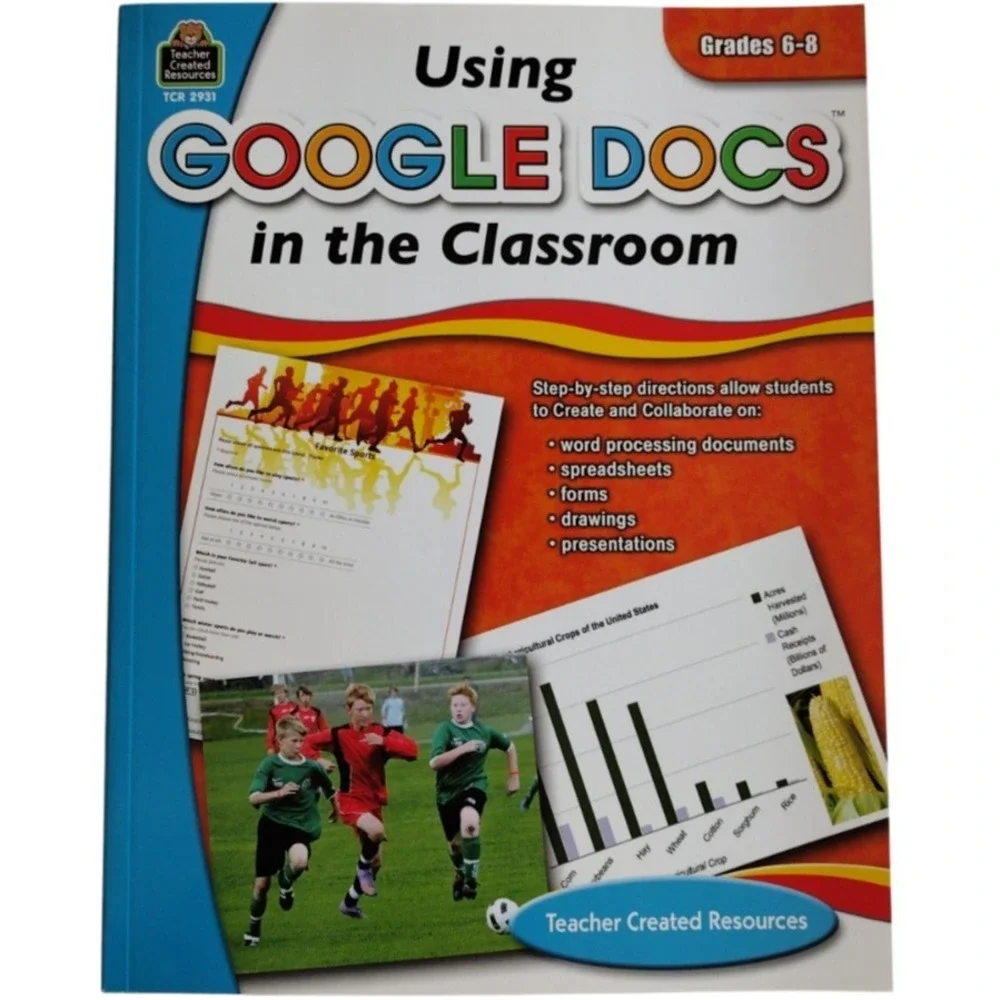 Using Google Docs in the Classroom, Grades‎ 6-8 by Steve Butz (2012) TCR 2931